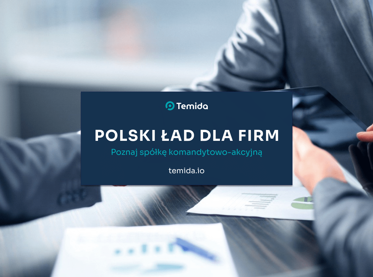 Spółka komandytowo-akcyjna a nowy Polski Ład