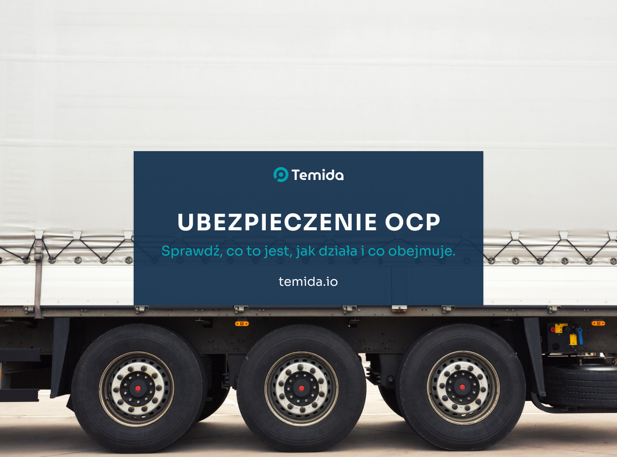 Ubezpieczenie OCP — co to jest, jak działa i co obejmuje?